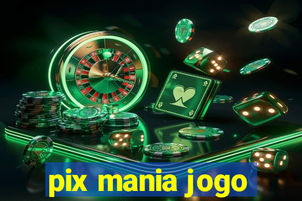 pix mania jogo